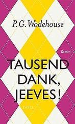 Tausend Dank, Jeeves: Roman  Wodehouse, P. G.  Book, P.G. Wodehouse, Verzenden