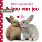 Ik hou van jou / Baby voelboekje 9789048314867 Dawn Sirett, Verzenden, Gelezen, Dawn Sirett