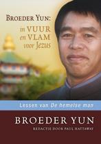 BROEDER YUN IN VUUR EN VLAM VOOR JEZUS 9789063535711, Verzenden, Gelezen