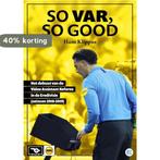 SO VAR, SO GOOD 9789492273314 Hans Klippus, Verzenden, Zo goed als nieuw, Hans Klippus