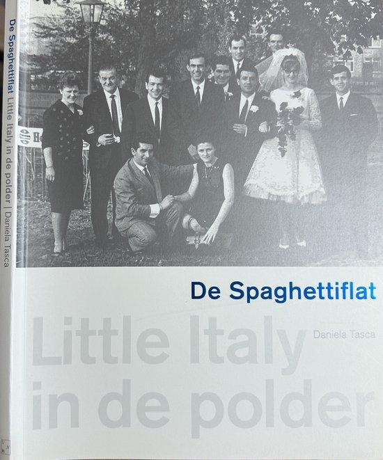 De Spaghettiflat 9789078381372 D. Tasca, Livres, Politique & Société, Envoi