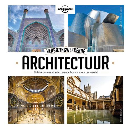 Verbazingwekkende architectuur / Lonely Planet 9789021571409, Boeken, Reisgidsen, Zo goed als nieuw, Verzenden