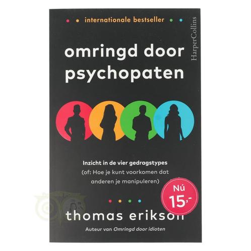 Omringd door psychopaten  - Thomas Erikson, Boeken, Overige Boeken, Nieuw, Verzenden
