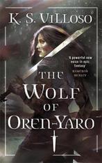 The Wolf of OrenYaro Chronicles of the Bitch Queen Book One, Verzenden, Gelezen, K. S. Villoso