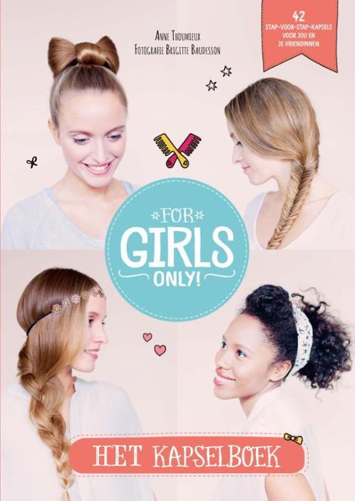 Het kapselboek / For Girls Only! 9789002263101, Boeken, Overige Boeken, Zo goed als nieuw, Verzenden