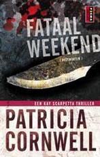 Fataal Weekend 9789024552856, Gelezen, Patricia Cornwell, Patricia Cornwell, Verzenden