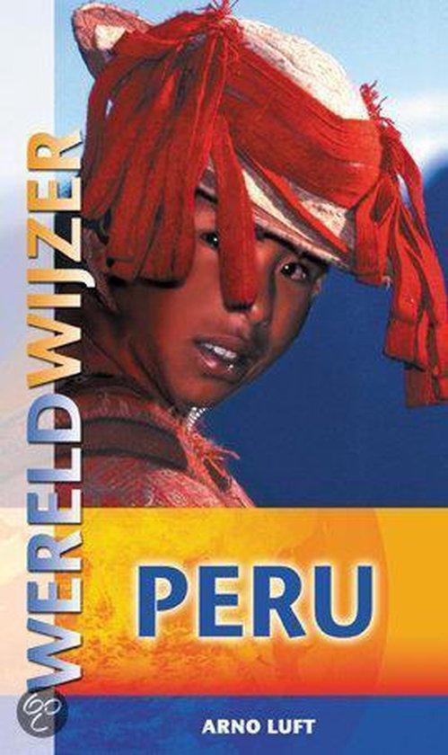 Peru / Wereldwijzer 9789038916040 A. Luft, Boeken, Reisgidsen, Gelezen, Verzenden