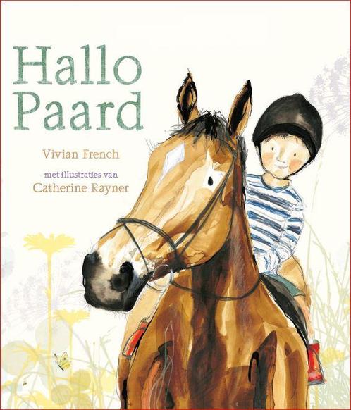 Hallo Paard 9789060388495 Vivian Frenche, Livres, Livres pour enfants | 4 ans et plus, Envoi