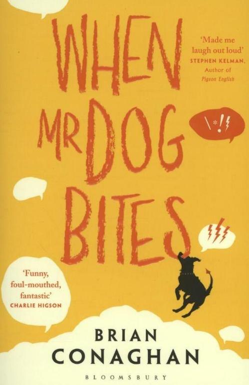 When Mr Dog Bites 9781408838365 Brian Conaghan, Boeken, Overige Boeken, Gelezen, Verzenden