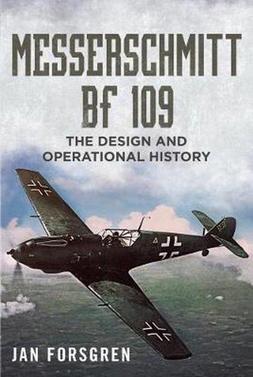Messerschmitt BF 109 9781781555866 Forsgren, Verzenden, Forsgren