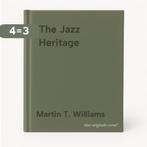The Jazz Heritage 9780195036114 Martin T. Williams, Boeken, Verzenden, Gelezen, Martin T. Williams