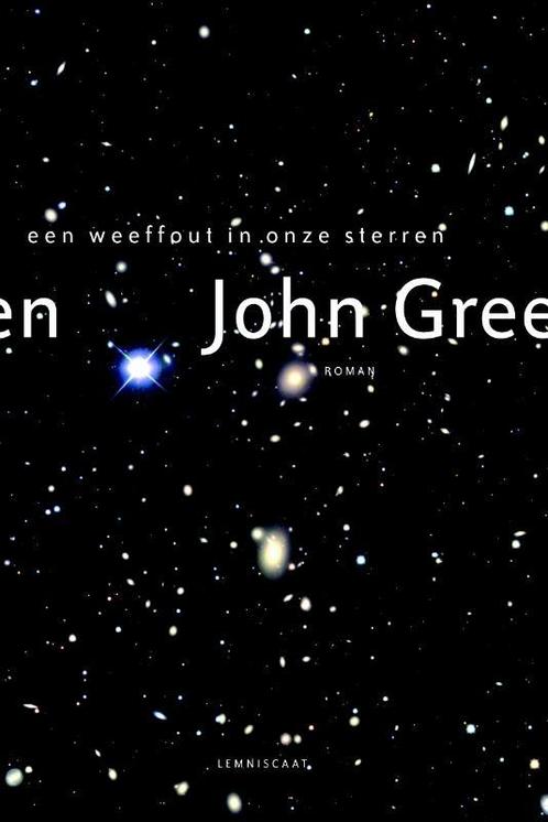 Een weeffout in onze sterren 9789047704560 John Green, Boeken, Literatuur, Gelezen, Verzenden