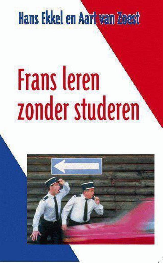 FRANS LEREN ZONDER STUDEREN 9789045303529 H. Ekkel, Boeken, Reisgidsen, Gelezen, Verzenden