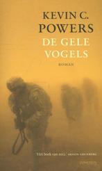 De gele vogels (9789044624687, Kevin C. Powers), Boeken, Verzenden, Nieuw