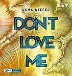 DonT Love Me (Teil 1)  Kiefer,Lena  CD, Zo goed als nieuw, Lena Kiefer, Verzenden