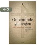 Onbeminde gelovigen 9789463104388 Guido Vanheeswijck, Verzenden, Zo goed als nieuw, Guido Vanheeswijck