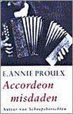 ACCORDEONMISDADEN 9789052263922 E.A. Proulx, Boeken, Verzenden, Gelezen, E.A. Proulx