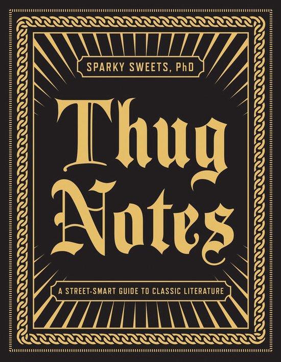 Thug Notes 9781101873045 Sparky Phd Sweets, Livres, Langue | Anglais, Envoi