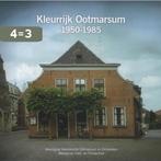 Kleurrijk Ootmarsum 1950-1985 9789081590754, Boeken, Geschiedenis | Stad en Regio, Verzenden, Gelezen, Vereniging Heemkunde Ootmarsum En Omstreken