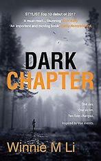 Dark Chapter  Li, Winnie M.  Book, Li, Winnie M., Zo goed als nieuw, Verzenden