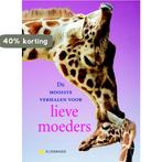 De mooiste verhalen over lieve moeders / Eldorado, Boeken, Verzenden, Zo goed als nieuw