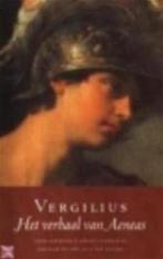 Het verhaal van Aeneas 9789025358792 Vergilius, Boeken, Verzenden, Zo goed als nieuw, Vergilius