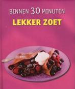 Binnen 30 minuten lekker zoet (9781407555850), Boeken, Kookboeken, Verzenden, Nieuw