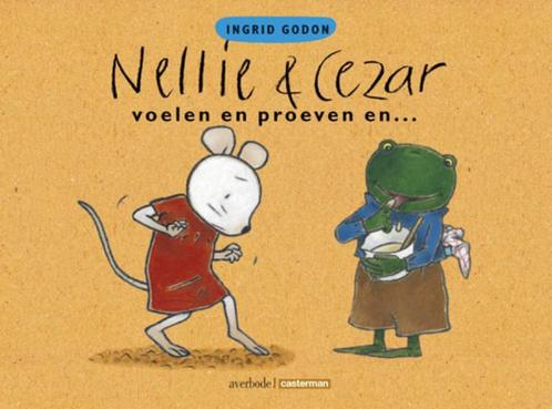 Voelen en proeven en... / Nellie & Cezar 9789031716142, Boeken, Kinderboeken | Baby's en Peuters, Gelezen, Verzenden