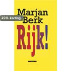 Rijk ! 9789045005782 Marjan Berk, Boeken, Verzenden, Gelezen, Marjan Berk