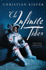 The Infinite Tides 9781408831526, Livres, Christian Kiefer, Christian Kiefer, Verzenden