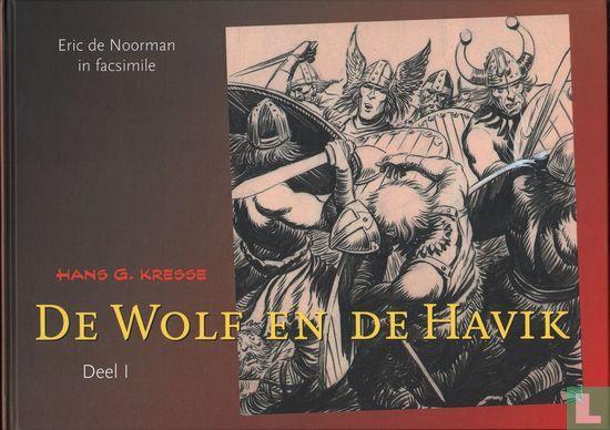 Eric de Noorman - De Wolf en de Havik 1 - 2017, Boeken, Stripverhalen, Zo goed als nieuw, Eén stripboek, Verzenden