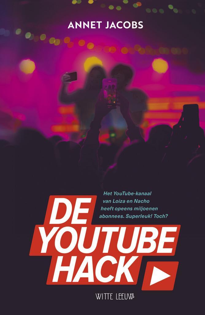 De YouTube Hack (9789493354555, Annet Jacobs), Antiek en Kunst, Antiek | Boeken en Manuscripten, Verzenden