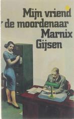 Mijn vriend de moordenaar 9789029025997 Gysen, Boeken, Verzenden, Gelezen, Gysen