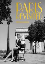 Paris Revisited 9789058566096 Henk Van Cauwenbergh, Verzenden, Henk Van Cauwenbergh