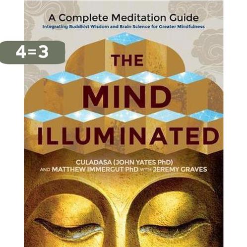 The Mind Illuminated : A Complete Meditation Guide, Boeken, Taal | Engels, Gelezen, Verzenden