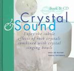 Crystal & Sound 9789074597708 Tosca Tetteroo, Boeken, Taal | Engels, Verzenden, Zo goed als nieuw, Tosca Tetteroo