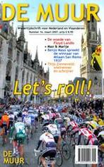 De Muur 16 maart 2007 9789020406795, Verzenden, Zo goed als nieuw