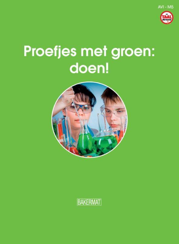 Proefjes met groen : doen / AVI M5 / De taalbende, Boeken, Kinderboeken | Jeugd | onder 10 jaar, Gelezen, Verzenden