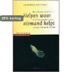 Helpen waar niemand helpt / Herbronning / 1 9789056250171, Verzenden, H. Blommestiijn