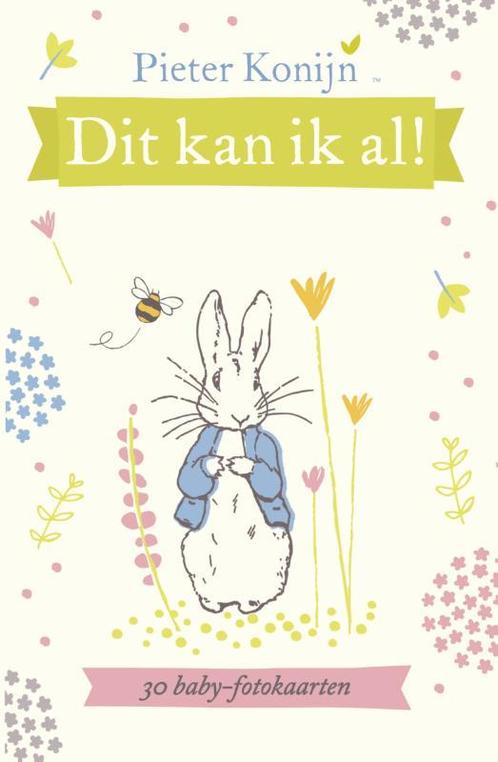 Pieter Konijn - Dit kan ik al 9789021676838, Livres, Livres pour enfants | Jeunesse | 10 à 12 ans, Envoi