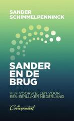 Sander en de brug 9789493254244 Sander Schimmelpenninck, Verzenden, Sander Schimmelpenninck