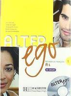 Alter ego 1 : Méthode de français (1CD audio)  Berthe..., Boeken, Verzenden, Gelezen, Berthet, Annie, Hugot, Catherine