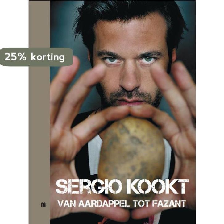 Van aardappel tot fazant / Sergio kookt / 1 9789490028336, Livres, Livres de cuisine, Envoi