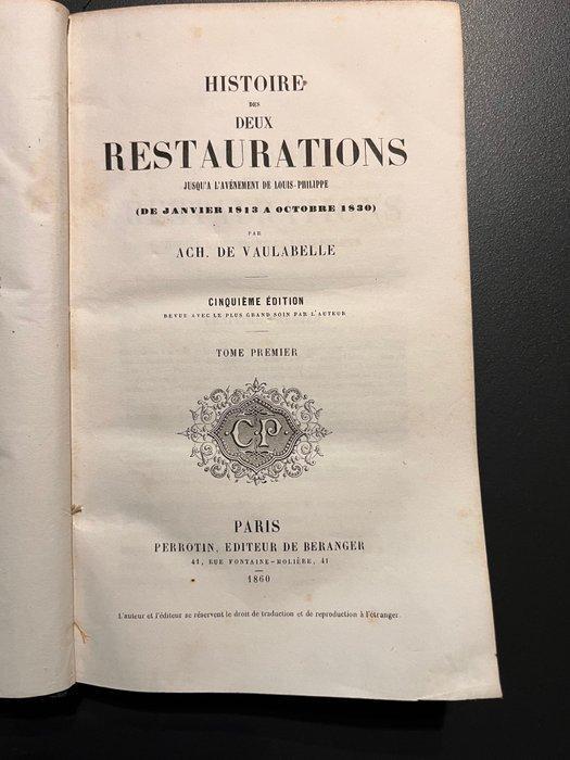 Ach. de Vaulabelle - Histoire des deux Restaurations -, Antiquités & Art, Antiquités | Livres & Manuscrits