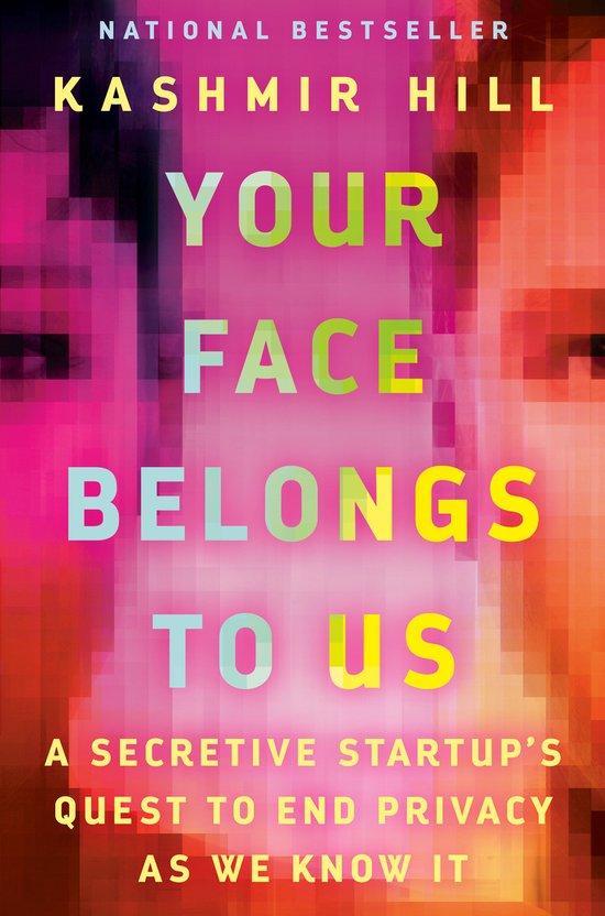Your Face Belongs to Us 9780593448564 Kashmir Hill, Livres, Langue | Anglais, Envoi