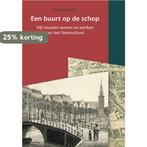 Een buurt op de schop / Bodemschatten en bouwgeheimen / 6, Boeken, Verzenden, Zo goed als nieuw, Anne de Hingh