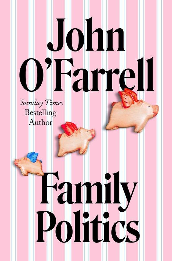 Family Politics 9780857529770 John OFarrell, Boeken, Taal | Engels, Zo goed als nieuw, Verzenden