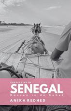 Cappuccino in Senegal 9789493263413 Anika Redhed, Verzenden, Gelezen, Anika Redhed