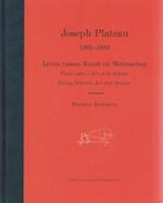 Joseph Plateau 1801-1883 - Maurice Dorikens - 9789076686066, Livres, Art & Culture | Architecture, Verzenden