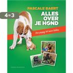 Alles over je hond 9789461311085 Pascale Baert, Boeken, Verzenden, Zo goed als nieuw, Pascale Baert